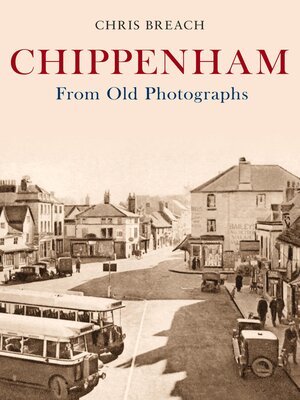 cover image of Chippenham From Old Photographs